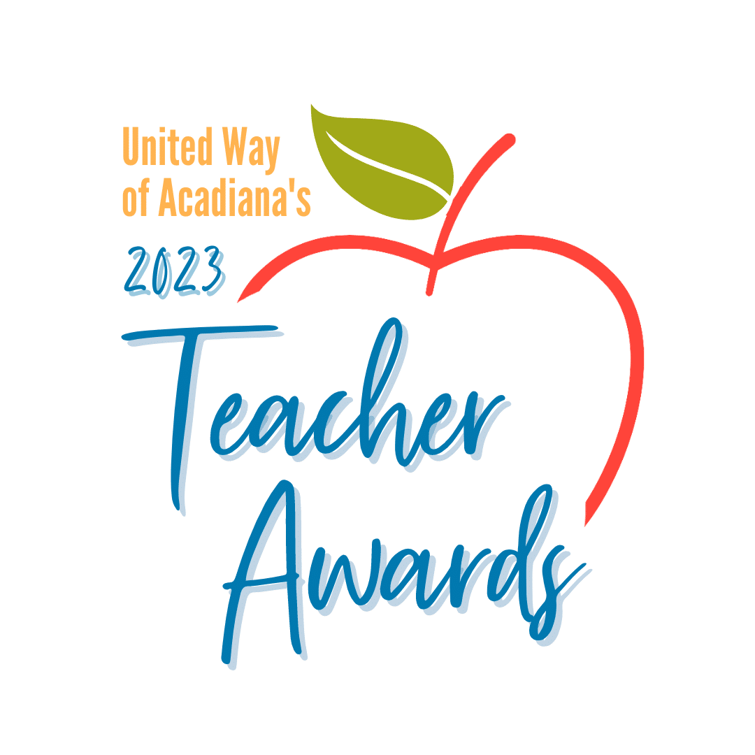 Teacher Awards United Way of Acadiana